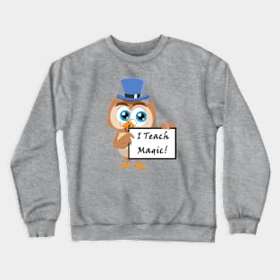 Teach Magic Crewneck Sweatshirt